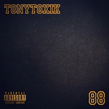 88 by TonyToxik - album cover