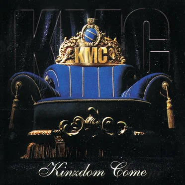 Kinzdom Come by KMC - album cover