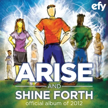 EFY 2012: Arise and Shine Forth by Various Artists - album cover