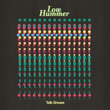 Talk Shows by Low Hummer - album cover