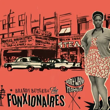 Don't Want Nothin' by Brandy Butler & the Fonxionaires - album cover