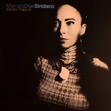 Electro Tropical by Marcela Días Sindaco - album cover