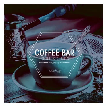 Coffee Bar Chill Sounds, Vol. 16 by Various Artists - album cover