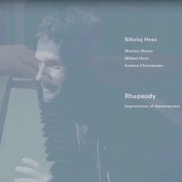 Rhapsody - Impressions of Hammershøi