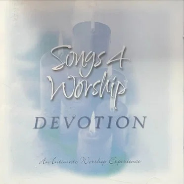 Songs for Worship: Devotion by Various Artists - album cover
