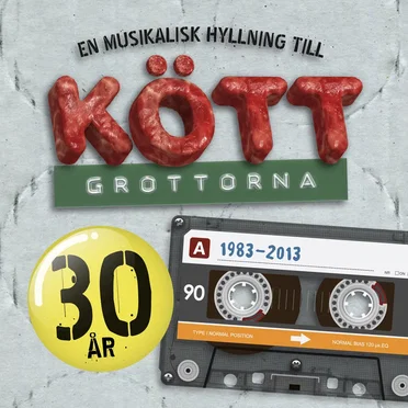 En musikalisk hyllning till Köttgrottorna 30 år by Various Artists - album cover