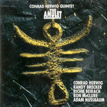 The Amulet by Conrad Herwig Quintet - album cover