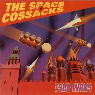Tsar Wars by The Space Cossacks - album cover