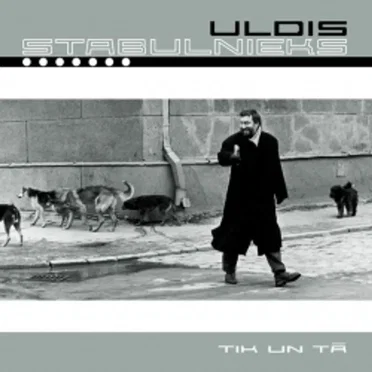 Tik un tā by Uldis Stabulnieks - album cover