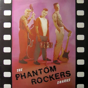 Phantom Rockers by The Sharks - album cover