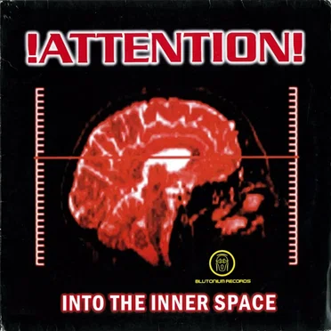 Into the Inner Space by !Attention! - album cover