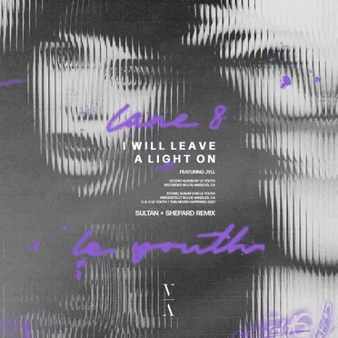 I Will Leave a Light On (Sultan + Shepard remix)