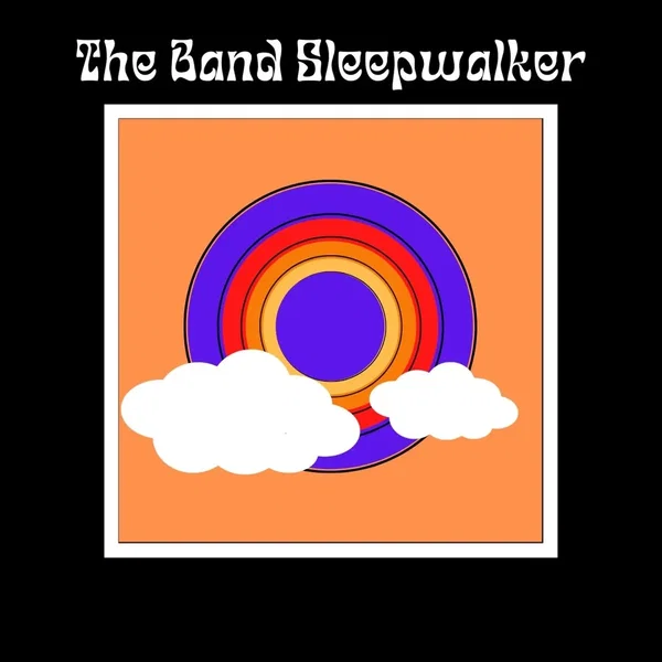 The Band Sleepwalker