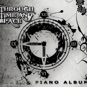 Through Time & Space: Chrono Piano Album