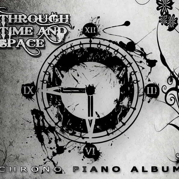 Through Time & Space: Chrono Piano Album