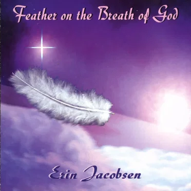 Feather on the Breath of God