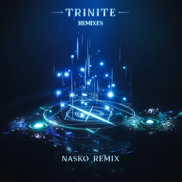 Trinite (Nasko remix)