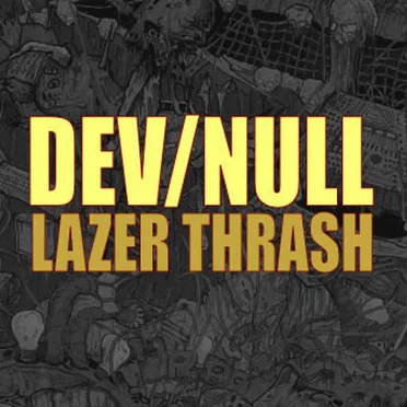 Lazer Thrash