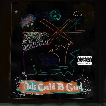 This Could B Good... (Side B)