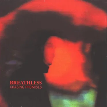 Chasing Promises by Breathless - album cover