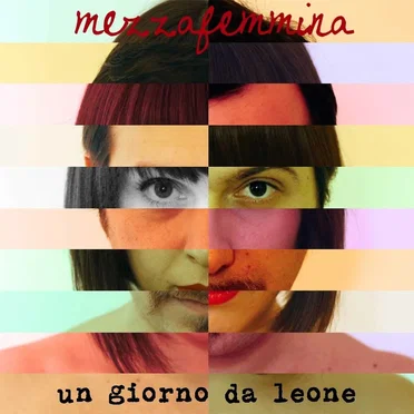 Un giorno da leone by Mezzafemmina - album cover