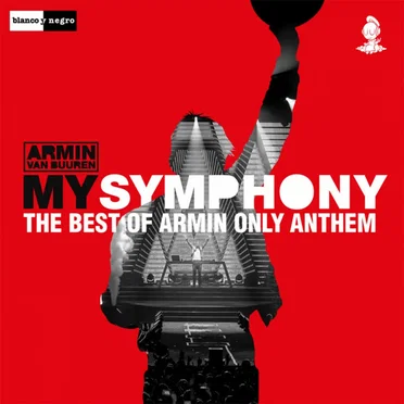 My Symphony (The Best of Armin Only Anthem)