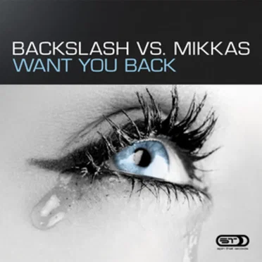 Want You Back by Backslash vs. Mikkas - album cover