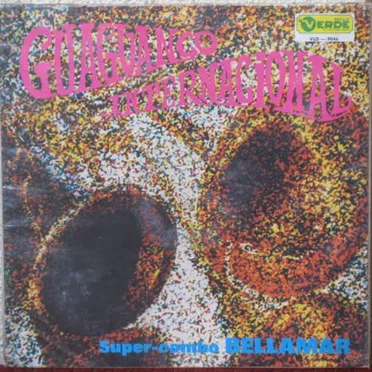 Guaguancó internacional by Super-combo Bellamar - album cover