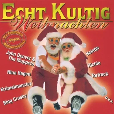 Echt kultig: Weihnachten by Various Artists - album cover