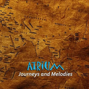 Journey and Melodies by Atrium - album cover