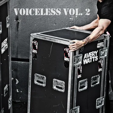 Voiceless: Vol. 2 by Avery Watts - album cover