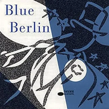 Blue Berlin: Blue Note Plays the Music of Irving Berlin by Various Artists - album cover