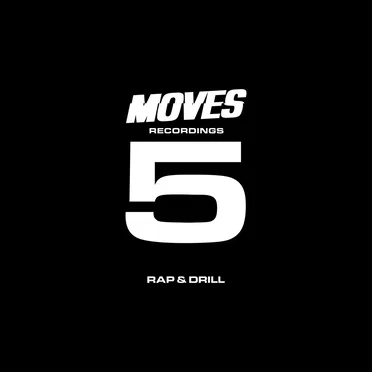 MOVES: 5 YEARS OF CULTURE - RAP & DRILL by Various Artists - album cover