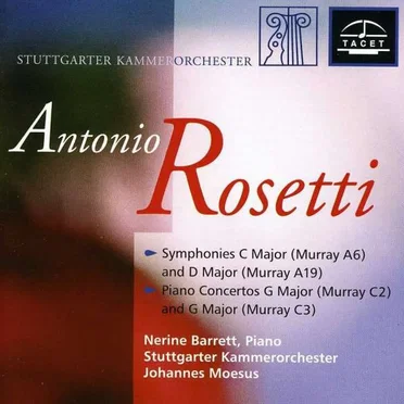 Symphonies C major (Murray A6) and D major (Murray A19) / Piano Concertos G major (Murray C2) and G major (Murray C3)