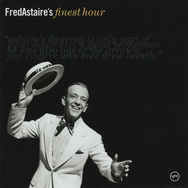 Fred Astaire’s Finest Hour