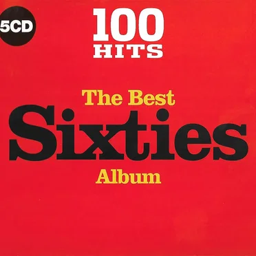 100 Hits: The Best Sixties Album by Various Artists - album cover