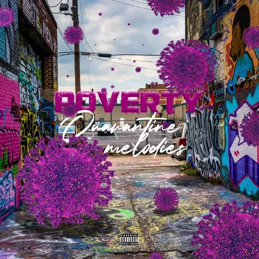 Quarantine Melodies by Poverty - album cover