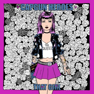 That Girl by Capgun Heroes - album cover