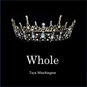 Whole by Taya Minchington - album cover