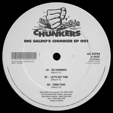 Big Saldo’s Chunker EP 001