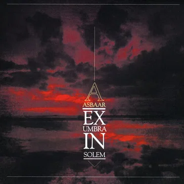 Ex umbra in solem