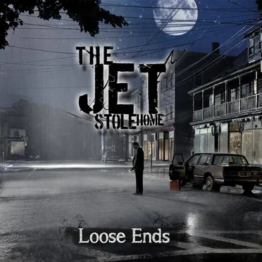 Loose Ends by The Jet Stole Home - album cover