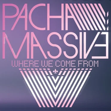 Where We Come From by Pacha Massive - album cover