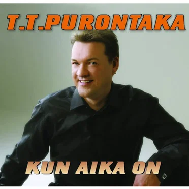 Kun aika on