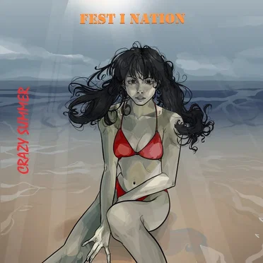 Crazy Summer by FEST I NATION - album cover