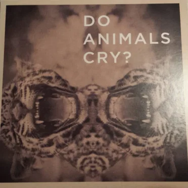 Do Animals Cry?