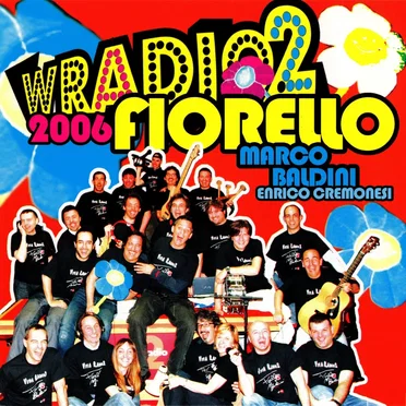 Viva Radio 2 2006 by Fiorello - album cover
