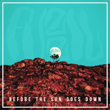 Before The Sun Goes Down