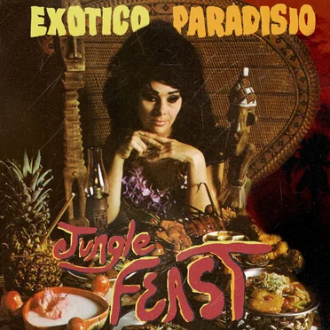 Jungle Feast by Exotico Paradisio - album cover
