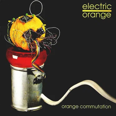 Orange Commutation by Electric Orange - album cover